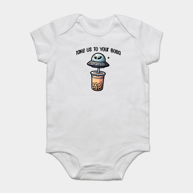 Take Us To Your Boba, funny alien UFO bubble tea design Baby Bodysuit by Luxinda